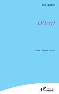 D(ires)