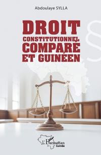 Droit constitutionnel comparé et guinéen