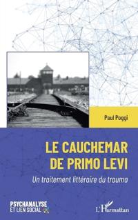 Le cauchemar de Primo Levi