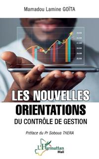 Les nouvelles orientations du contrôle de gestion