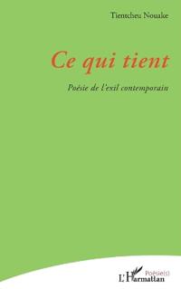 Ce qui tient