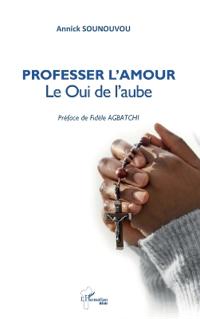 Professer l'Amour
