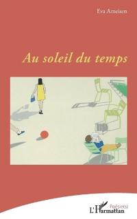 Au soleil du temps
