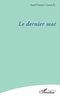 Le dernier mot
