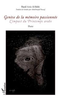 Genèse de la mémoire passionnée