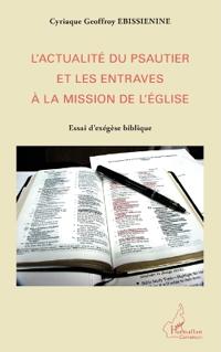 L'actualité du psautier et les entraves à la mission de l'Eglise