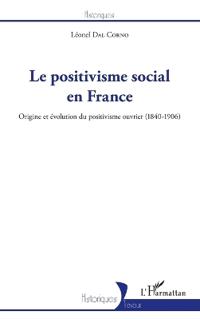 Le positivisme social en France
