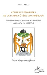 Contes et proverbes de la plaine côtière du Cameroun