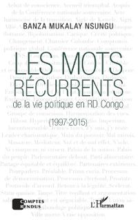 Les mots récurrents de la vie politique en RD Congo