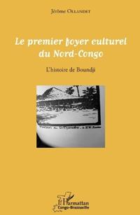 Le premier foyer culturel du Nord-Congo