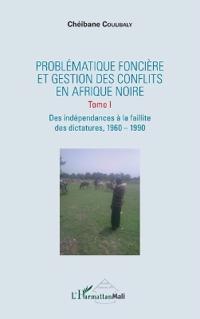 Problématique foncière et gestion des conflits en Afrique Noire