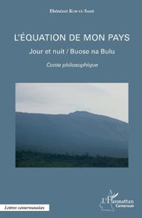 L'équation de mon pays