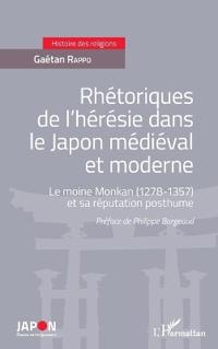 Rhétoriques de l'hérésie dans le Japon médiéval et moderne