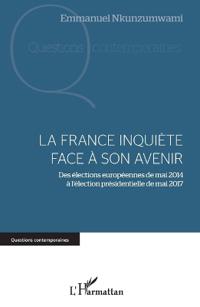 La France inquiète face à son avenir
