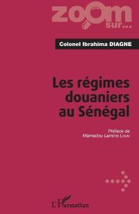 Les régimes douaniers au Sénégal
