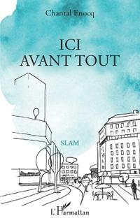 Ici avant tout