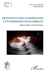 Traditions indo-européennes et patrimoines folkloriques