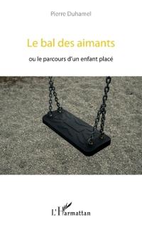 Le bal des aimants