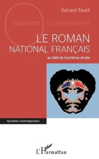 Le roman national français au défi de l'extrême droite