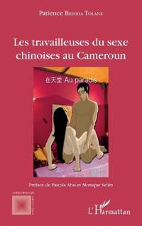 Les travailleuses du sexe chinoises au Cameroun