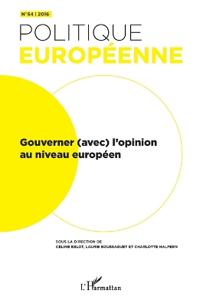 Gouverner (avec) l'opinion au niveau européen