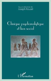 Clinique psychanalytique et lien social