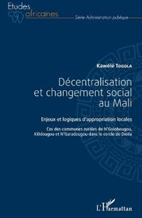 Décentralisation et changement social au Mali