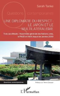 Une diplomatie du respect