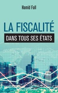 La fiscalité dans tous ses états
