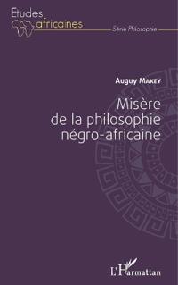 Misère de la philosophie négro-africaine