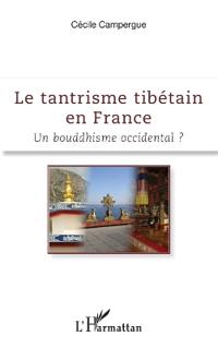 Le tantrisme tibétain en France