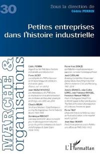 Petites entreprises dans l'histoire industrielle