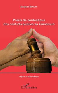Précis de contentieux des contrats publics au Cameroun