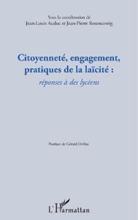 Citoyenneté, engagement, pratiques de la laïcité :