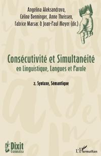 Consécutivité et Simultanéité