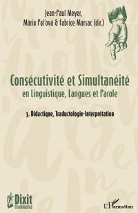 Consécutivité et Simultanéité