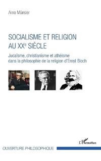 Socialisme et religion au XXe siècle