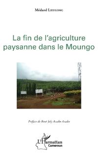 La fin de l'agriculture paysanne dans le Moungo