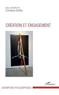 Création et engagement