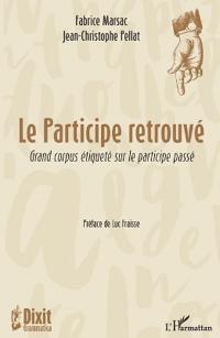 Le participe retrouvé