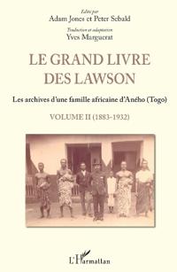 Le grand livre des Lawson Tome 2 1883 1932