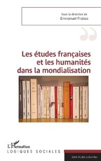 Les études françaises et les humanités dans la mondialisation