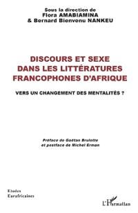 Discours et sexe dans les littératures francophones d'Afrique