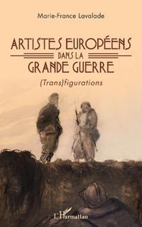 Artistes européens dans la Grande Guerre