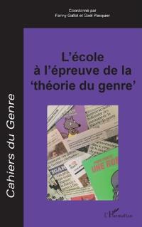 L'école à l'épreuve de la "théorie du genre"