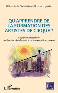 Qu'apprendre de la formation des artistes de cirque ?