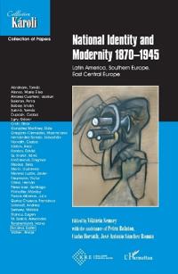 National identity and Modernity 1870-1945