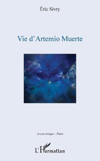 Vie d'Artemio Muerte