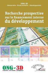 Recherche prospective sur le financement interne du développement