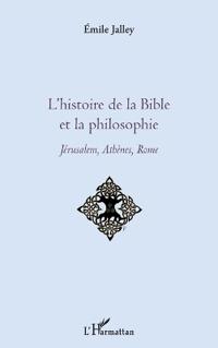 L'histoire de la Bible et la philosophie